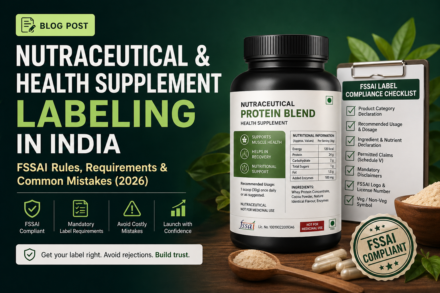 Nutraceutical & Health Supplement Labeling in India: What FSSAI Actually Requires